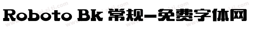 Roboto Bk 常规字体转换